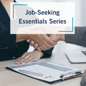 Job-Seeking Essentials Series